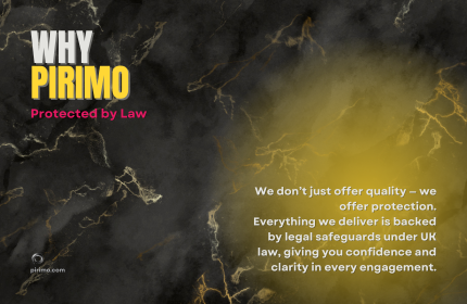 Pirimo, Why Pirimo, Legal Protection, UK Standards, Professional Security