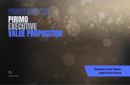 Pirimo, Executive Value Proposition, PRM26 Now Live, Leadership Positioning, Professional Impact