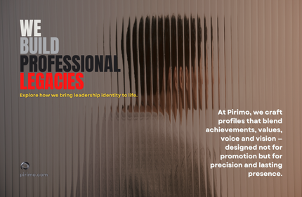 Pirimo, Executive Branding, Executive Communication, Reputation Management, Representation