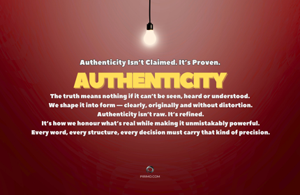 Pirimo, Pirimo Values, Authenticity