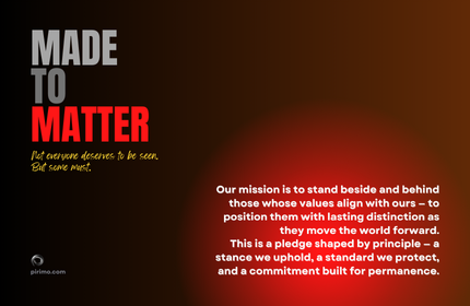Pirimo, Mission, Made To Matter, Built for Permanence